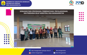 Sosialisasi P4GN (Pencegahan, Pemberantasan, Penyalahgunaan, dan Peredaran Gelap Narkotika) Desa Manggarwetan