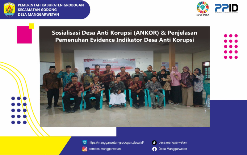 Sosialisasi Desa Anti Korupsi (ANKOR) & Penjelasan  Pemenuhan Evidence Indikator Desa Anti Korupsi