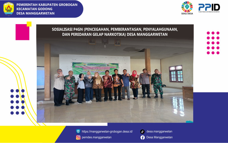 Sosialisasi P4GN (Pencegahan, Pemberantasan, Penyalahgunaan, dan Peredaran Gelap Narkotika) Desa Manggarwetan